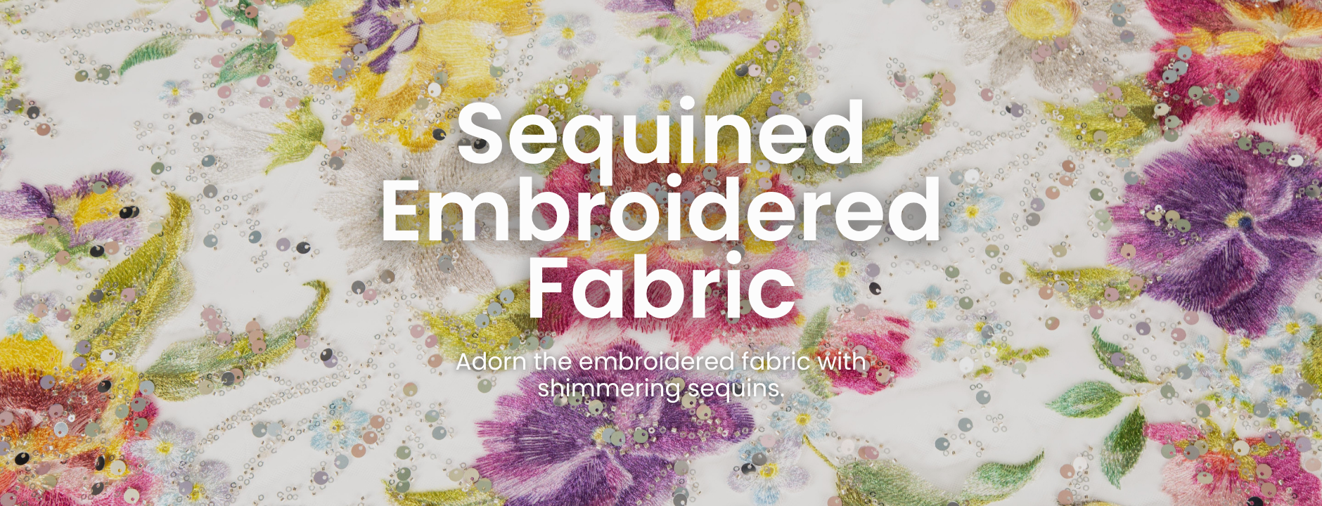 Sequined Embroidered Fabric Services