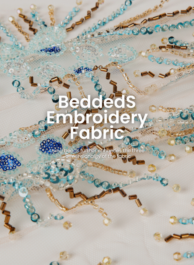 BeddedS Embroidery Fabric Services
